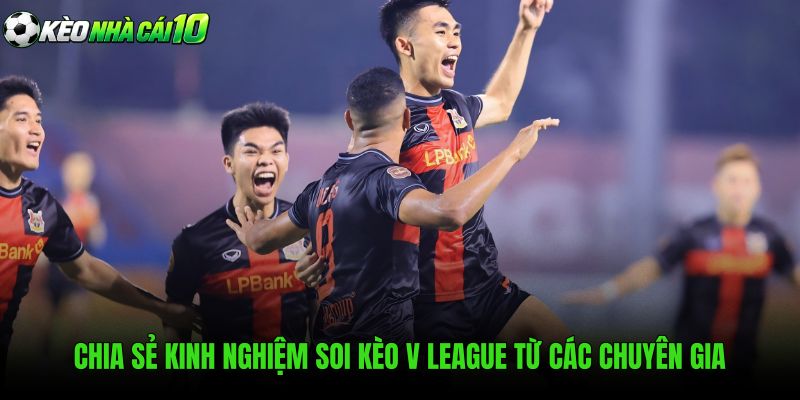 Kinh nghiệm soi kèo V League theo phong độ và sân đấu